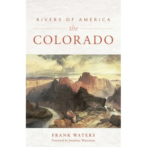 Rivers of America: The Colorado - Paperback