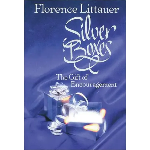 Silver Boxes: The Gift of Encouragement - Paperback