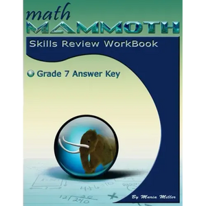 Math Mammoth Grade 7 Skills Review Workbook Answer Key - Paperback