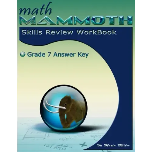 Math Mammoth Grade 7 Skills Review Workbook Answer Key - Paperback