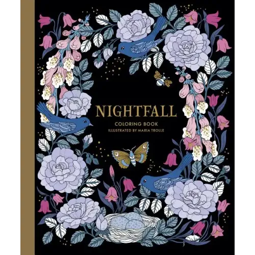 Nightfall Coloring Book: Originally Published in Sweden as Skymningstimman - Hardcover