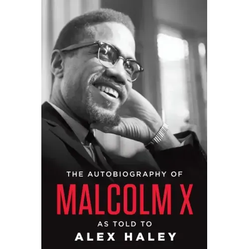 The Autobiography of Malcolm X - Hardcover