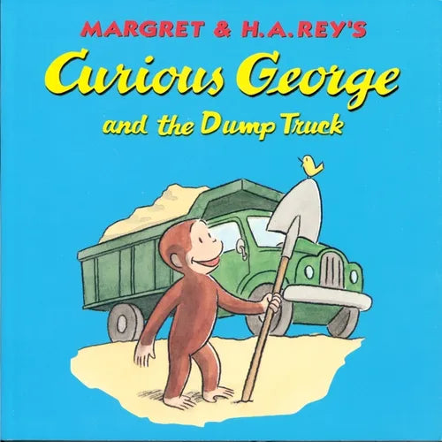 Curious George and the Dump Truck - Paperback