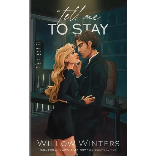 Tell Me To Stay: Artist Rendition - Paperback