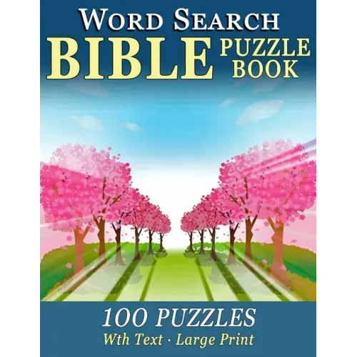 Word Search Bible Puzzle Book: 100 Puzzles for People with Dementia (Large-Print) - Paperback