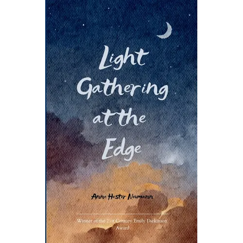 Light Gathering at the Edge Reflections from the Quiet Ground - Paperback