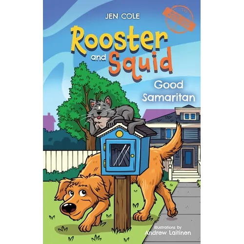 Rooster and Squid: Good Samaritan - Paperback