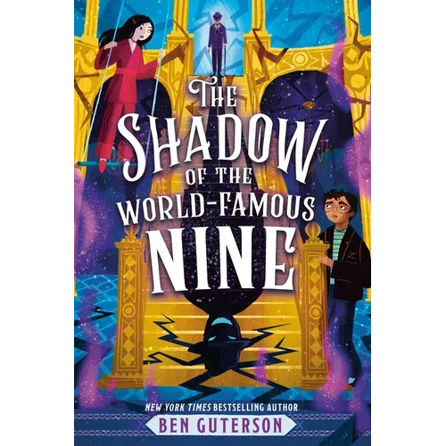 The Shadow of the World-Famous Nine - Hardcover