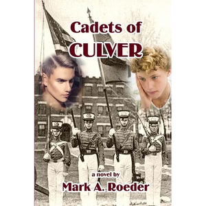 Cadets of Culver - Paperback