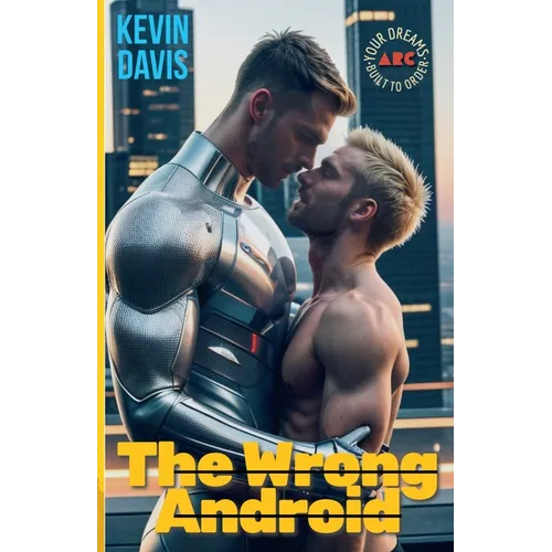 The Wrong Android - Paperback