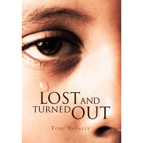 Lost and Turned Out - Hardcover
