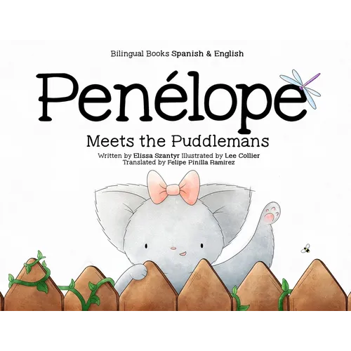 Penelope Meets the Puddlemans - Bilingual Books - Spanish & English - Paperback