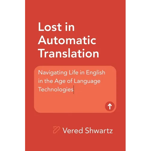 Lost in Automatic Translation - Paperback
