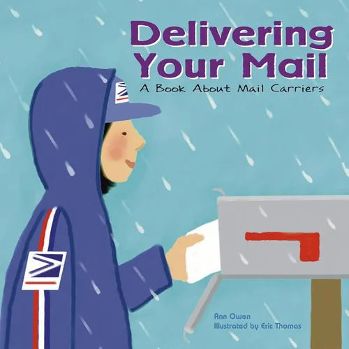 Delivering Your Mail: A Book about Mail Carriers - Paperback