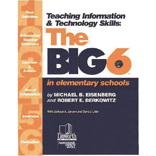 Teaching Information & Technology Skills: The Big6 in Elementary Schools - Paperback