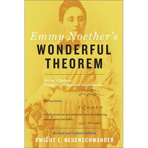 Emmy Noether's Wonderful Theorem (Revised and Updated) - Paperback