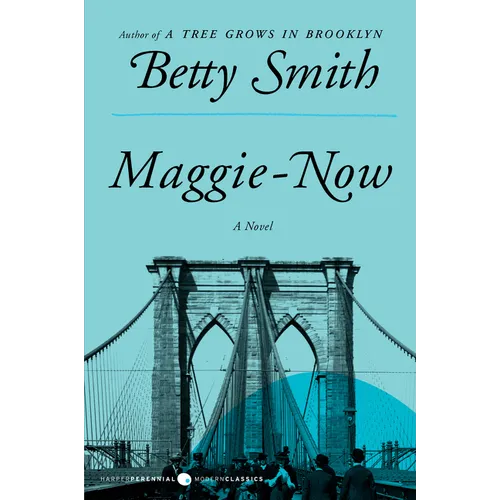 Maggie-Now - Paperback
