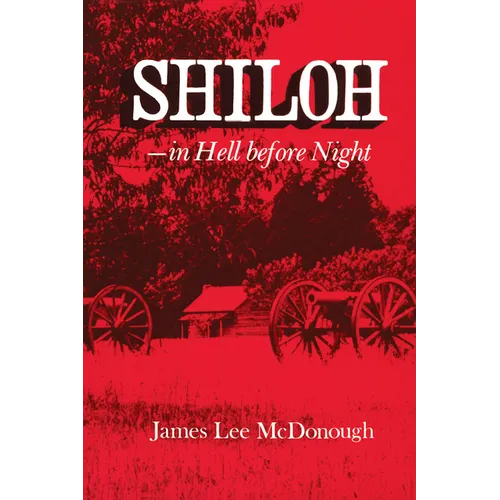Shiloh--In Hell Before Night - Paperback