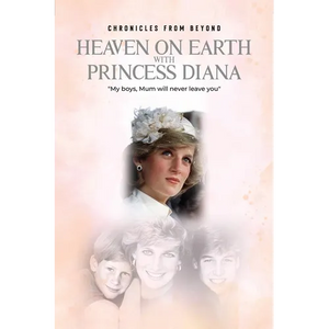 Heaven on Earth with Princess Diana - Paperback