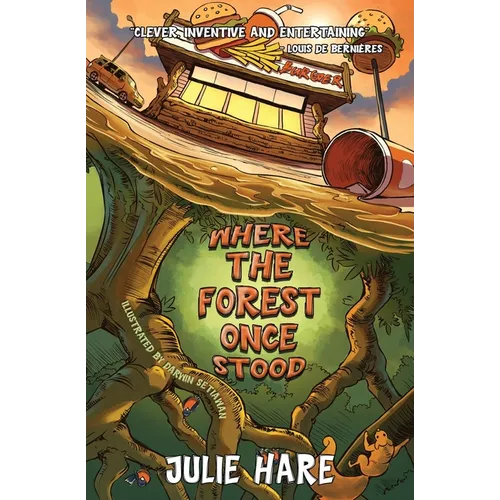 Where The Forest Once Stood - Paperback