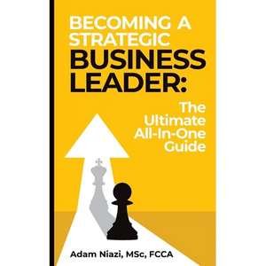 Becoming A Strategic Business Leader - Paperback