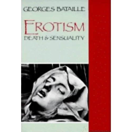 Erotism: Death and Sensuality - Paperback