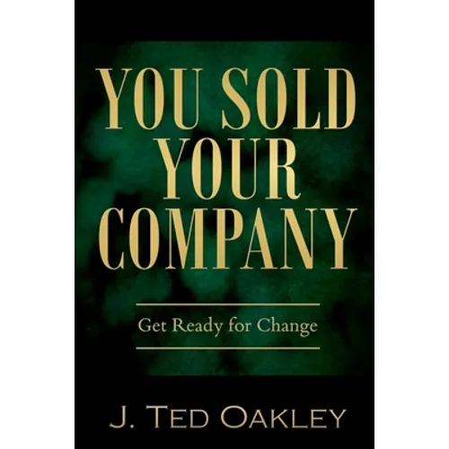 You Sold Your Company - Paperback