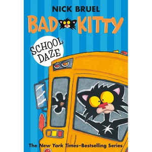 Bad Kitty School Daze (Paperback Black-And-White Edition) - Paperback