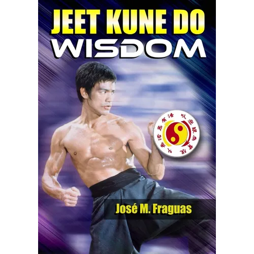 Jeet Kune Do Wisdom - Paperback