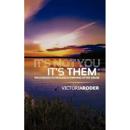 It's Not You - It's Them - Paperback
