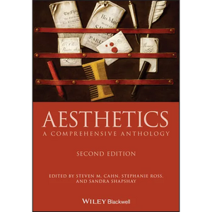 Aesthetics: A Comprehensive Anthology - Paperback