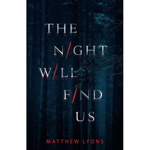 The Night Will Find Us - Paperback