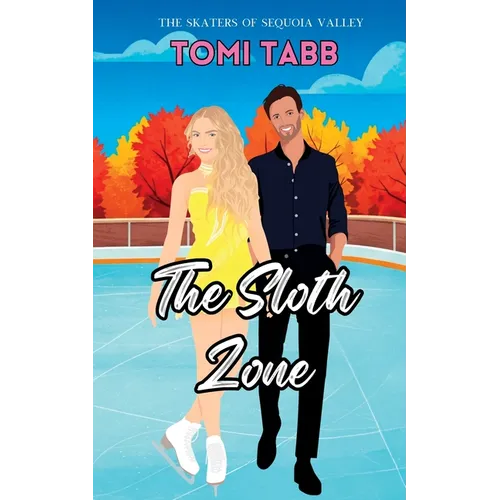 The Sloth Zone: A Sweet Romance - Paperback