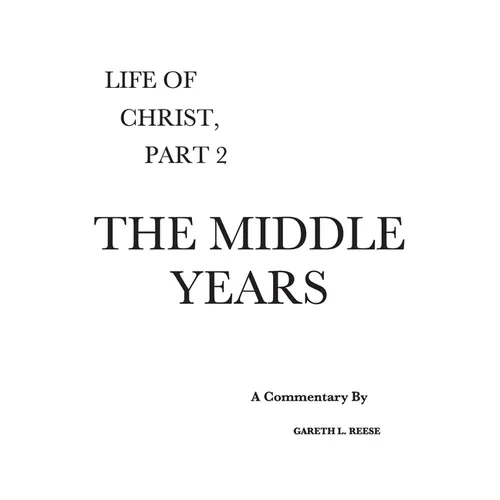 The Middle Years: A Critical and Exegetical Commentary - Hardcover