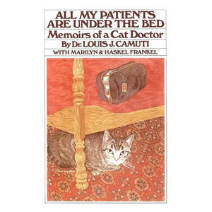 All My Patients Are Under the Bed - Paperback