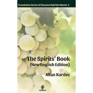 The Spirits' Book (New English Edition) - Hardcover
