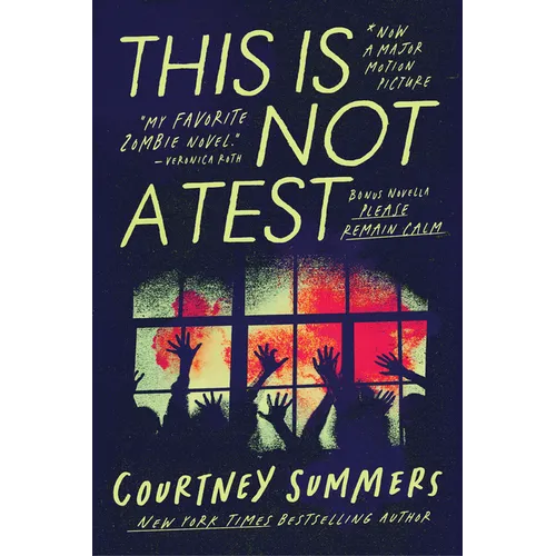 This Is Not a Test: The Definitive Edition with Please Remain Calm - Paperback