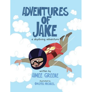 Adventures of Jake A Skydiving Adventure - Paperback