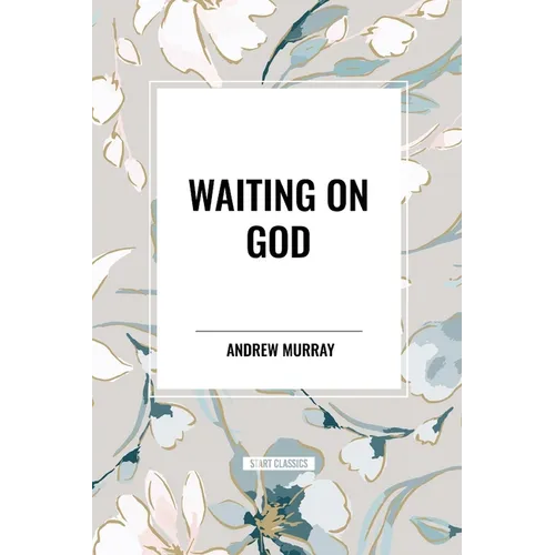 Waiting on God - Paperback