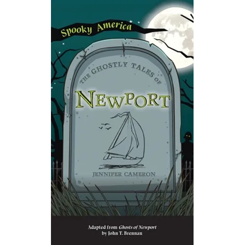 Ghostly Tales of Newport - Hardcover