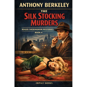 The Silk Stocking Murders: An Impact Book - Paperback