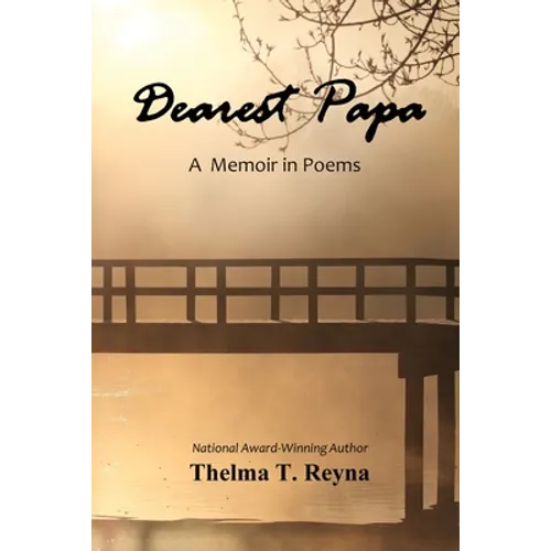 Dearest Papa: A Memoir in Poems - Paperback