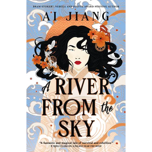 A River from the Sky: Natural Engines - Hardcover