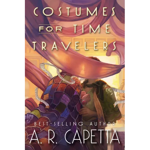 Costumes for Time Travelers - Hardcover