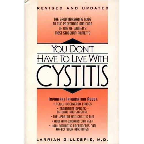 You Don't Have to Live with Cystitus RV - Paperback