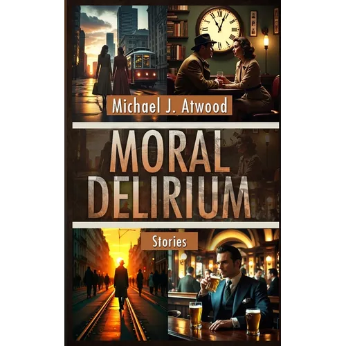 Moral Delirium - Paperback