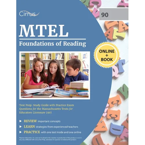 MTEL Foundations of Reading Test Prep: Study Guide with Practice Exam Questions for the Massachusetts Tests for Educators Licensure (90) - Paperback