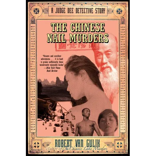 The Chinese Nail Murders: A Judge Dee Detective Story - Paperback