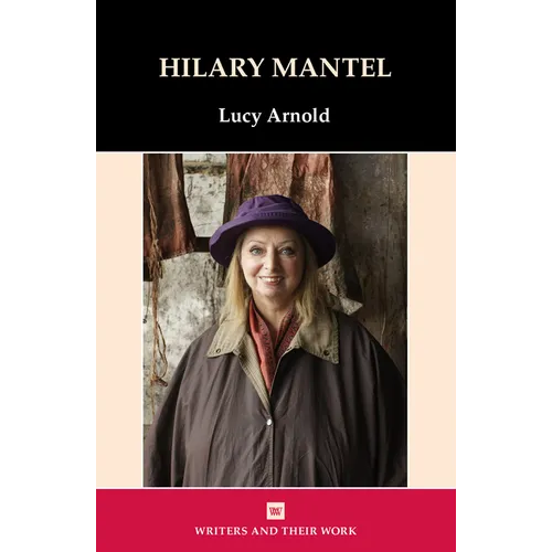 Hilary Mantel - Hardcover