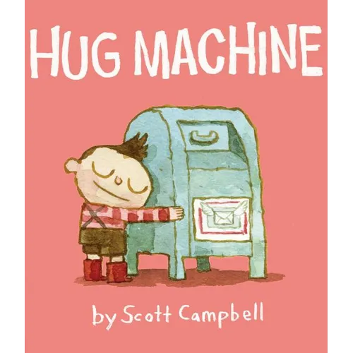 Hug Machine - Hardcover